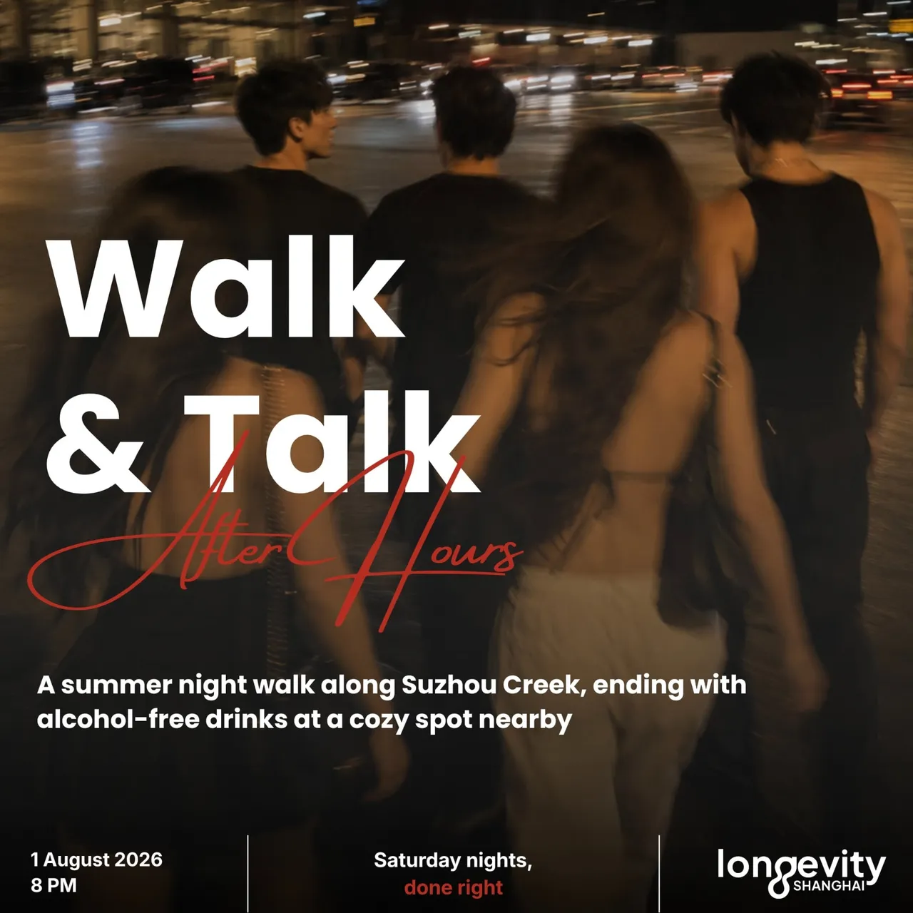 Walk & Talk: After Hours
