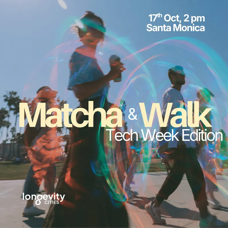 Matcha & Walk with Longevity L.A. | Santa Monica