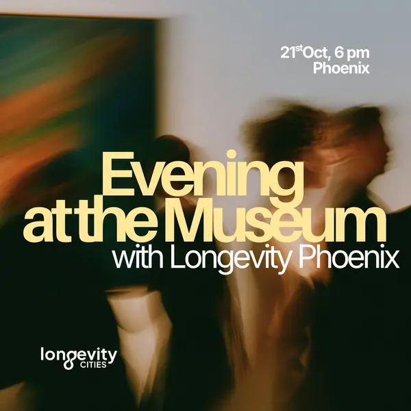 Evening at the Museum with Longevity Phoenix