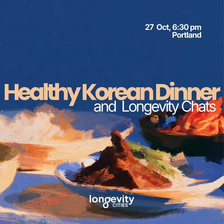 Healthy Korean Dinner & Longevity Chats